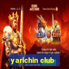 yarichin club